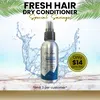 One week only: Fresh Hair Dry Conditioner (4oz)